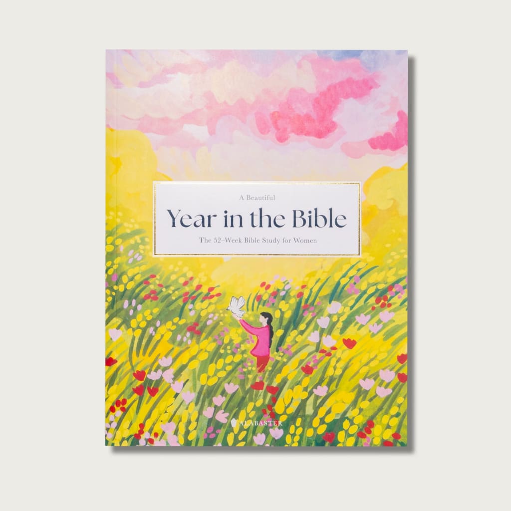 A Beautiful Year in the Word: The 52-Week Bible Study for Women